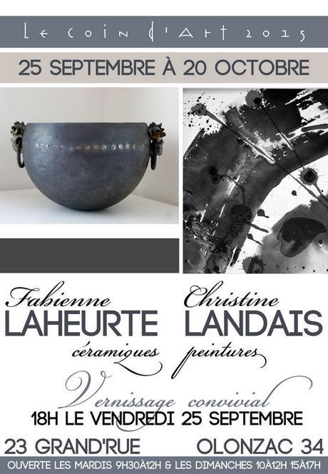 Exposition Fabienne Laheurte et Christine Landais au Coin d’Art – Olonzac