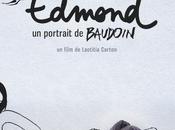 Edmond, portrait Baudoin beau film des.... illustrateurs!!