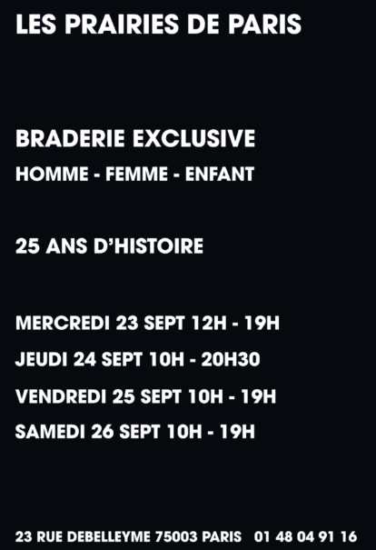 LES PRAIRIES DE PARIS – BRADERIE EXCLUSIVE – 25 ANS D HISTOIRE