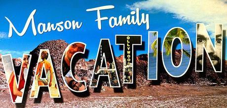 Manson Family Vacation : Bande-annonce