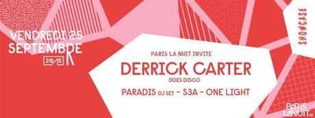 3H de Disco avec Derrick Carter au Showcase