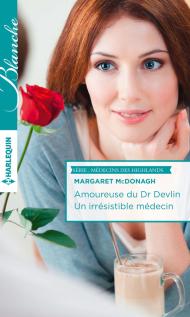 Amoureuse du Dr Devlin – Un irrésistible médecin de Margaret McDonagh