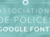 Associations polices Google Fonts
