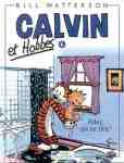 Bill Watterson - Calvin et Hobbes, Allez, on se tire ! (Tome 6)