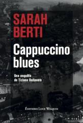 Cappuccino blues – Sarah Berti
