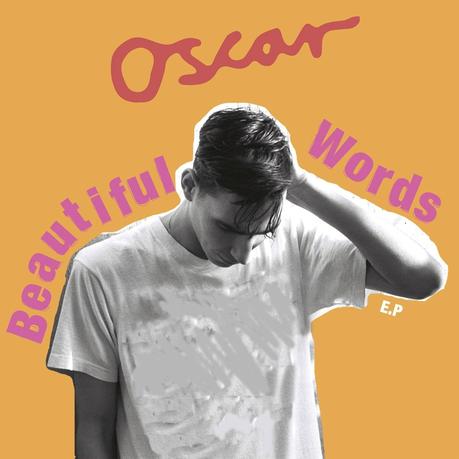 Oscar - Beautiful words