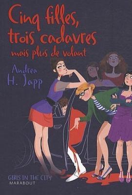 Couverture 5 filles, 3 cadavres mais plus de volant / Cinq filles, trois cadavres mais plus de volant