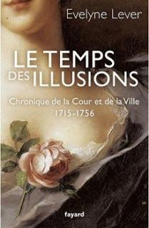 temps illusions Chronique Cour Ville 1715-1756