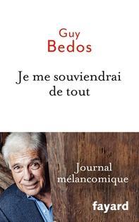 Je me souviendrai de tout, Guy Bedos