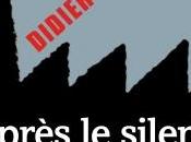 Rentrée littéraire 2015 Après silence récit très émouvant monde ouvrier