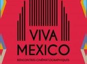 [News] Viva Mexico rendez-vous cinéma mexicain France
