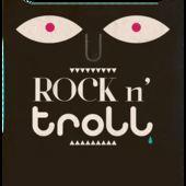 Rock n' Troll Festival - Foncine le Haut