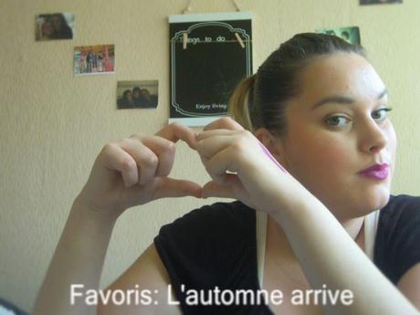 Favoris du moment: L'automne arrive