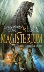 le-magisterium,-tome-1---l--preuve-de-fer-