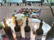 Foire Vins Leclerc 2015 rime avec convivialité [Cadeau inside]