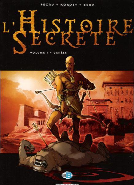 L'Histoire Secrète volume 1 + Genèse