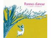 Collectif Pommes d’amour, Love Stories