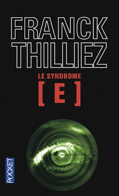 Diptyque de la violence : Le syndrome E & GATACA de Franck Thilliez