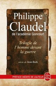 Trilogie de l’homme devant la guerre, Philippe Claudel