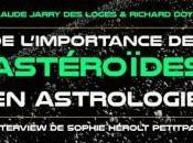 l’importance astéroïdes astrologie Demain Salamandre