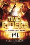 time riders les flammes de rome tome 5
