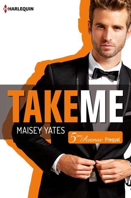 Mon avis sur Take Me de Maisey Yates chez HQN