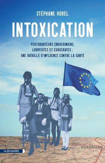 Perturbateurs endocriniens : comment l'Europe a cédé face aux lobbys