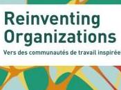 #FridayPicks Reinventing Organizations Vers communautés travail inspirées