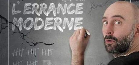 Sète : L’ERRANCE MODERNE au Théâtre de Poche les 9 et 10 octobre