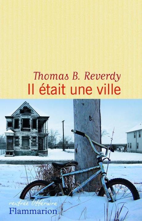 Une lumière au coeur de la crise: il était une ville de Thomas B. Reverdy IlEtaitUneVille_Plat1