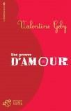 Une preuve d'amour par Valentine Goby