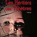 Les héritiers des ténèbres