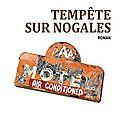Tempête sur nogalès