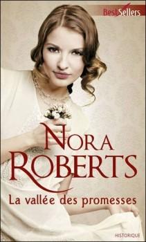 La Vallée des promesses de Nora Roberts