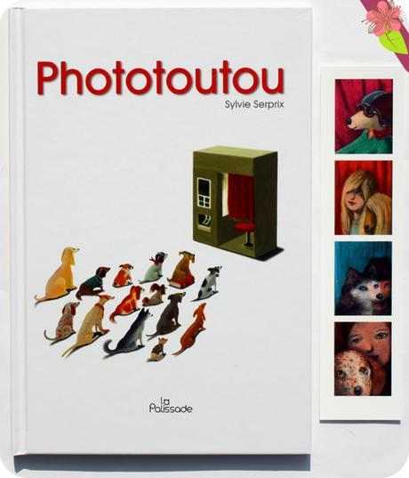 Phototoutou de Sylvie Serpix - éditions La Palissade Phototoutou de Sylvie Serpix - éditions La Palissade