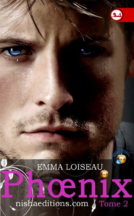 Phoenix - tome 2 de Emma Loiseau