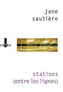 STATIONS (ENTRE LES LIGNES)