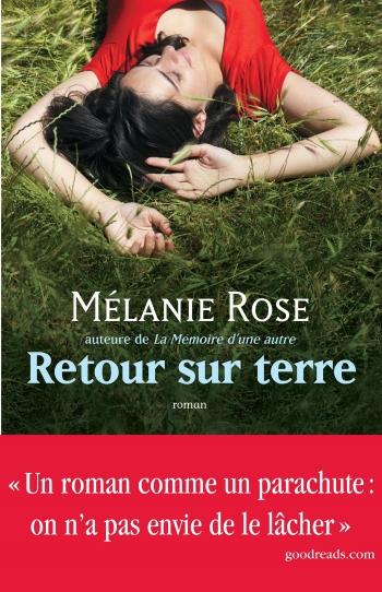 Retour sur terre - Mélanie Rose