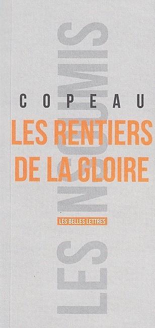 Les rentiers de la gloire, de Copeau