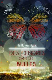 Des cendres dans les bulles