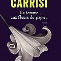 La femme aux fleurs de papier