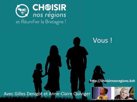 choisir nos régions et Réunifier la Bretagne