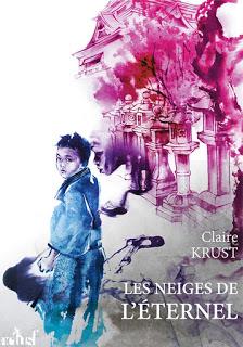 Les Neiges de l'Eternel - Claire Krust