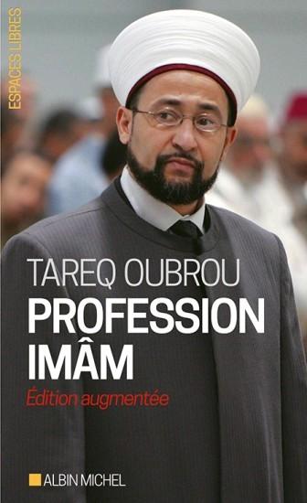 20 - Profession Imâm - Tarek Oubrou