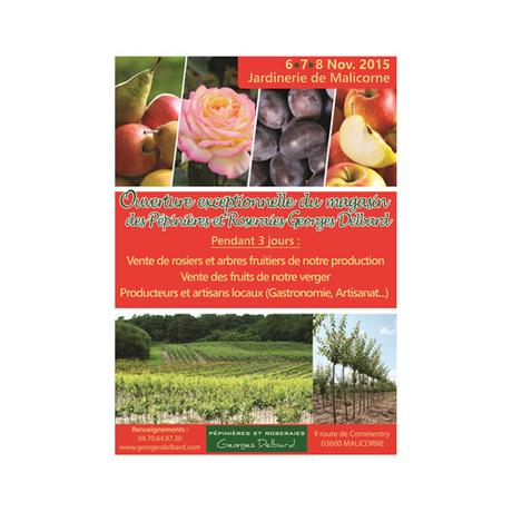PEPINIERES & ROSERAIES GEORGES DELBARD : Vous êtes passionné de jardin ? Découvrez 3 journées d’ouverture exceptionnelle du magasin les 6, 7, et 8 novembre 2015 à Malicorne, dans l’Allier !