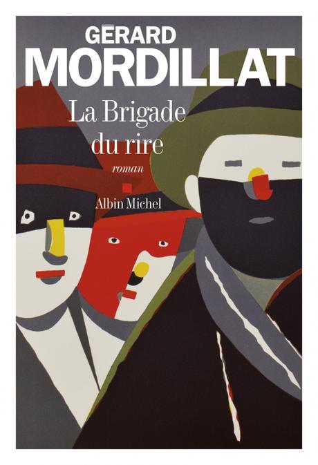Les Brigades du Rire, de Gérard Mordillat, drôle et engagé