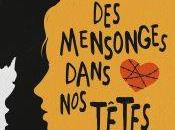 mensonges dans têtes, Robin Talley