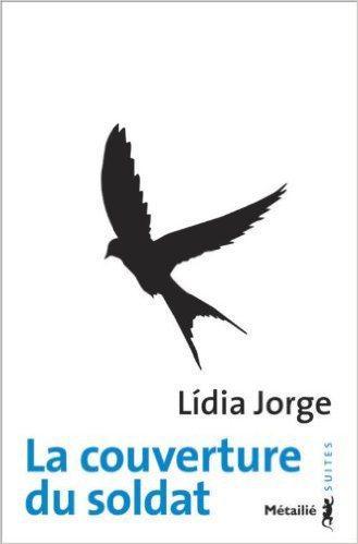 La couverture du soldat – Lídia Jorge