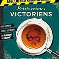 Petits crimes victoriens