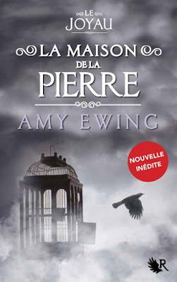Le joyau: La maison de la Pierre - Amy Ewing